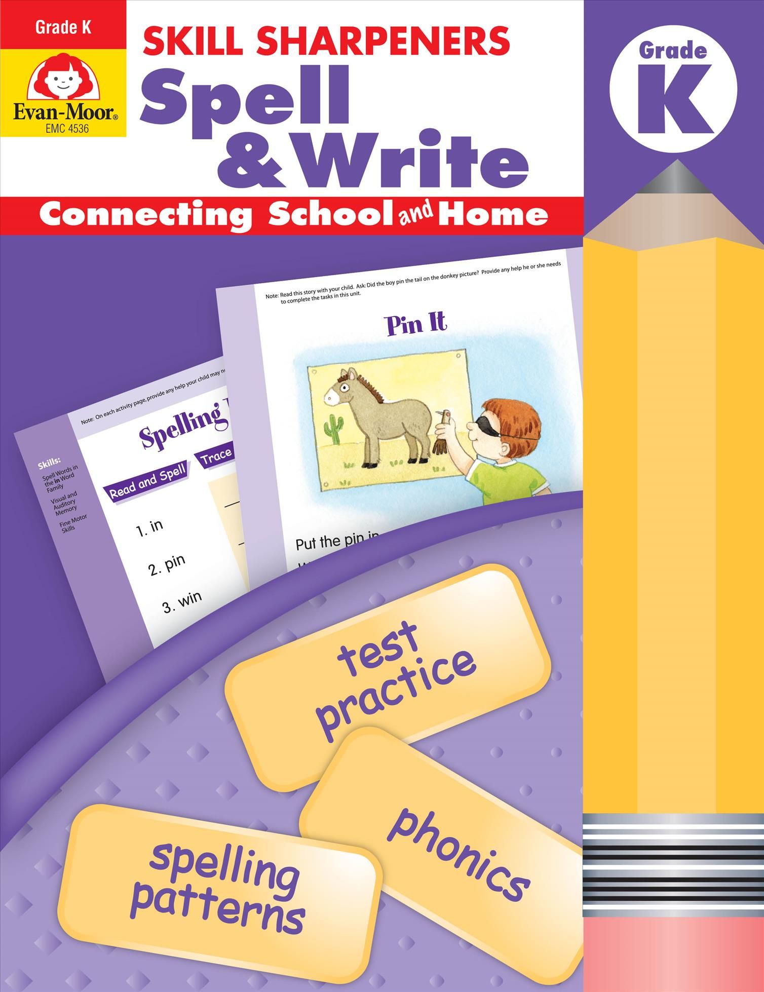 Skill Sharpeners: Spell & Write, Kindergarten Workbook 9781596730441