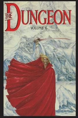 Philip José Farmer's The Dungeon Vol. 6 By Richard A Lupoff