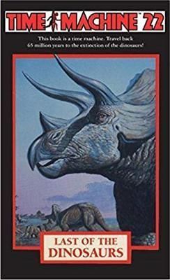 Time Machine 22: Last of the Dinosaurs By Lerangis, Peter (Paperback)