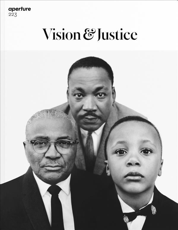 Vision & Justice: Aperture 223 9781597113656 (Paperback)