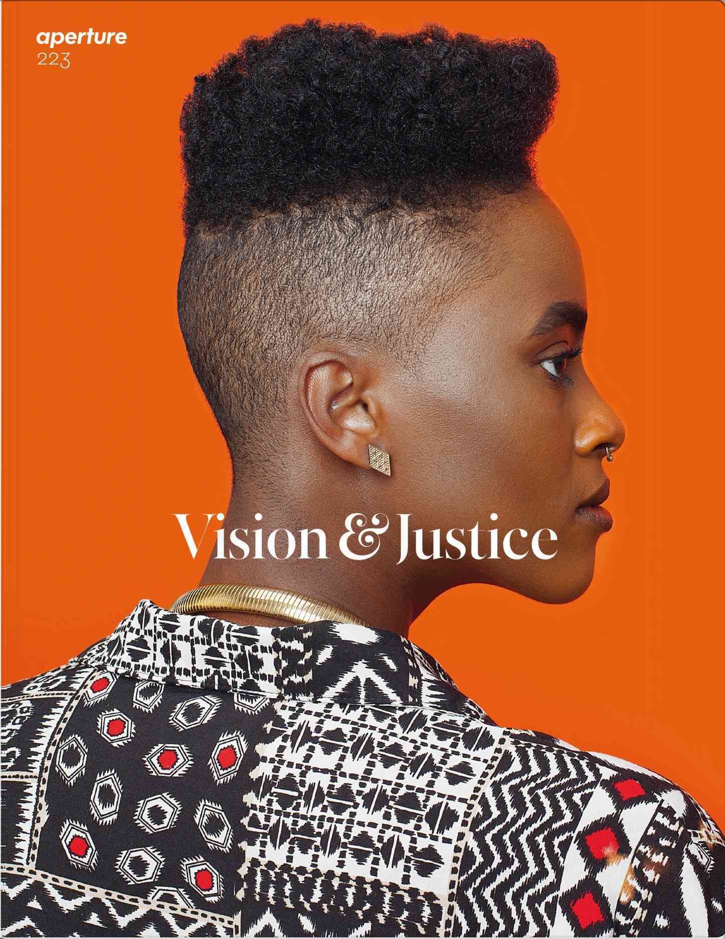 Vision & Justice: Aperture 223 By Sarah Lewis 9781597114103