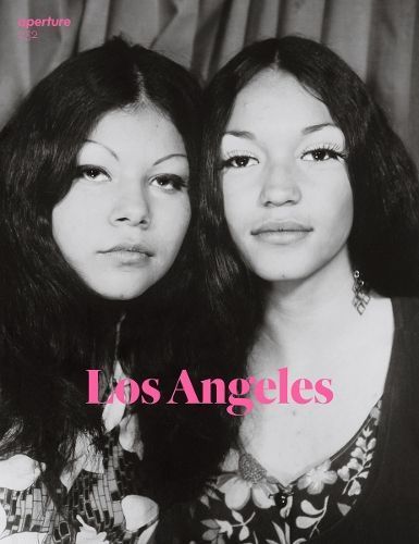 Aperture 232: Los Angeles By Michael Famighetti (editor) 9781597114356