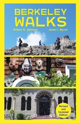 Berkeley Walks By Robert E. Johnson, Janet Byron 9781597146111