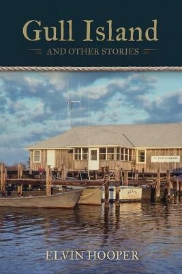 Gull Island By Hooper 9781597151238 (Paperback)