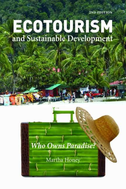 Ecotourism and Sustainable Development By Mary Honey 9781597261265