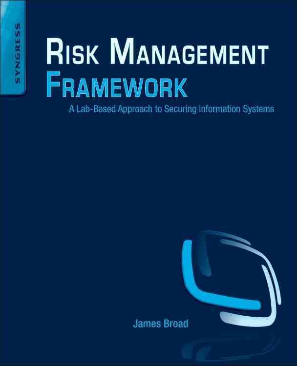 Risk Management Framework By James Broad 9781597499958 (Paperback)