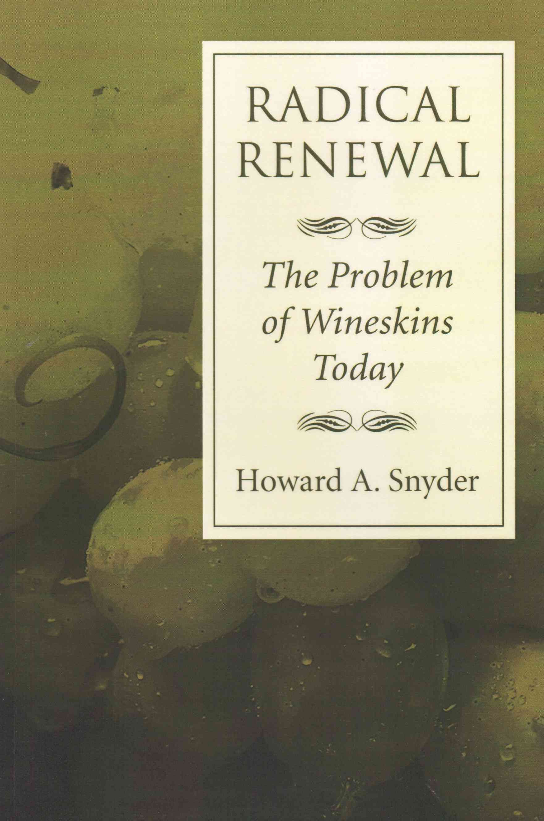 Radical Renewal By Snyder, Howard A. 9781597523288 (Paperback)