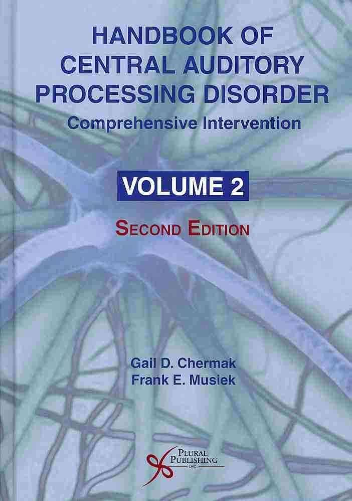 Handbook of Central Auditory Processing Disorder: Vol. 2 9781597565622