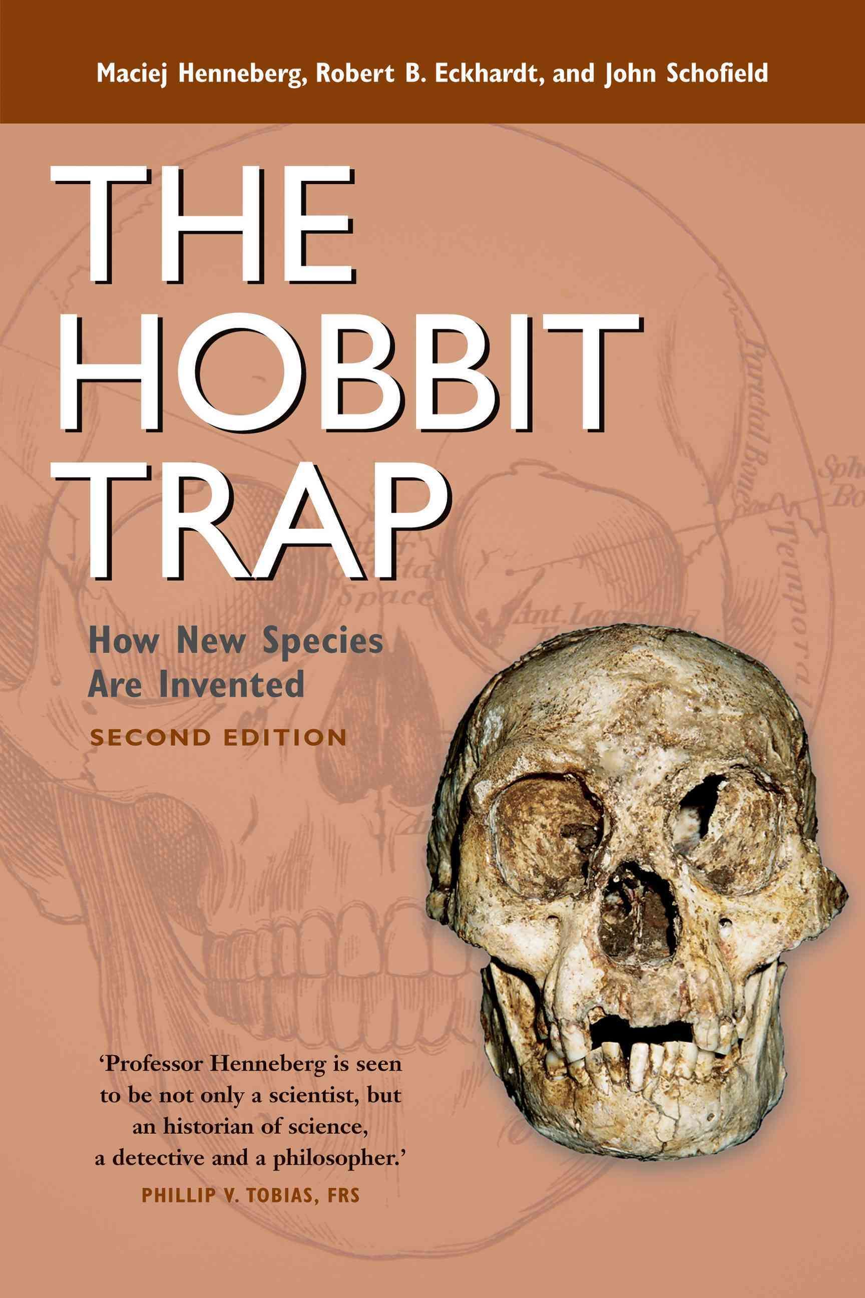Hobbit Trap By Maciej Henneberg, Robert B. Eckhardt, John Schofield