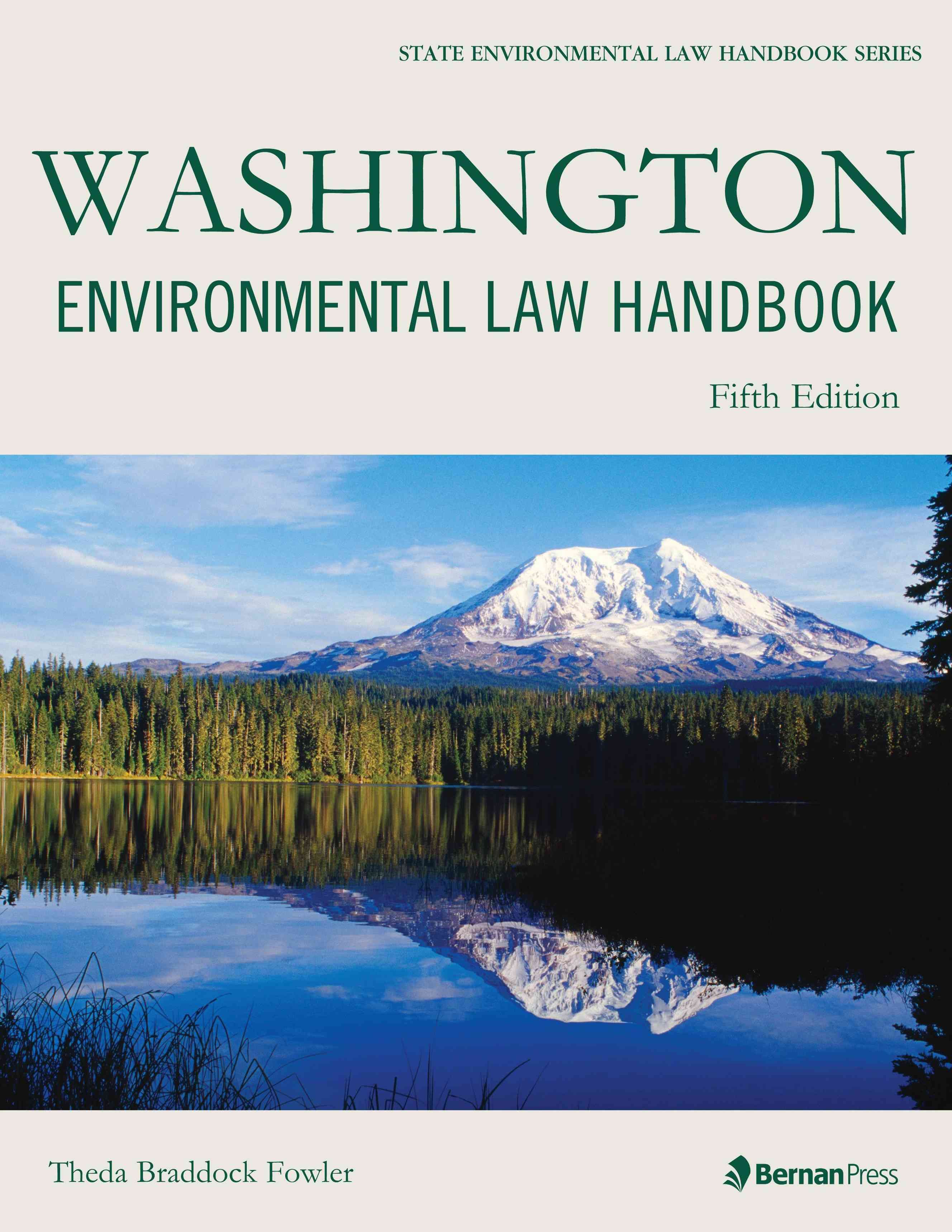 Washington Environmental Law Handbook By Theda Braddock 9781598887501