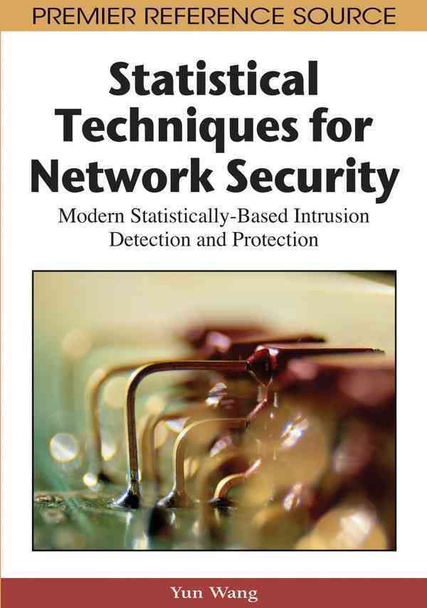 Statistical Techniques for Network Security By Yun Wang 9781599047089