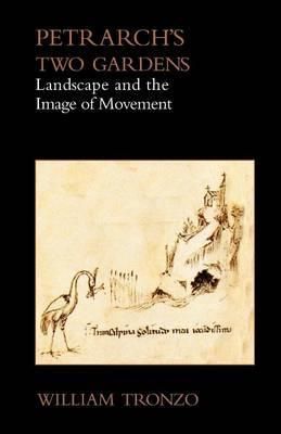 Petrarch's Two Gardens 9781599102726 (Paperback)