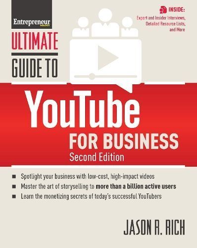 Ultimate Guide to YouTube for Business By Jason Rich 9781599186191