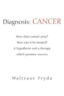 Diagnosis By Waltraut Fryda 9781599268972 (Paperback)