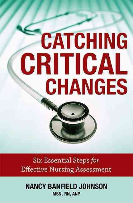 Catching Critical Changes By Nancy Banfield Johnson 9781599323480