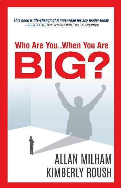 Who Are You...When You Are BIG? By Allan Milham, Kimberly Roush