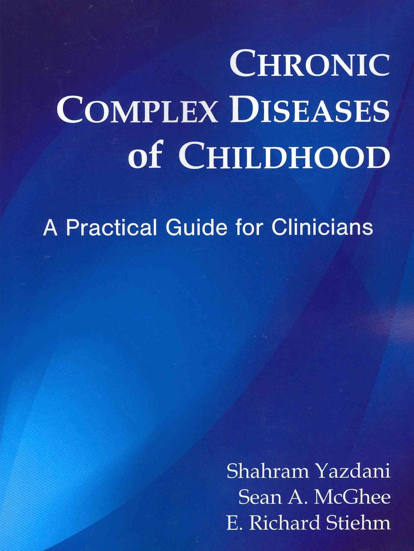 Chronic Complex Diseases of Childhood: A Practical Guide for Clinicians