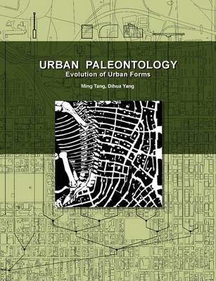 Urban Paleontology By Ming Tang 9781599429496 (Paperback)