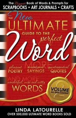 The New Ultimate Guide to the Perfect Word - Volume 2 9781599780559