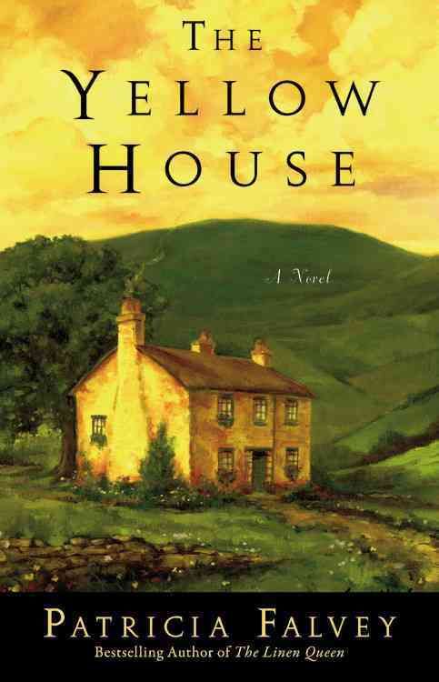 The Yellow House By Patricia Falvey 9781599952024 (Paperback)