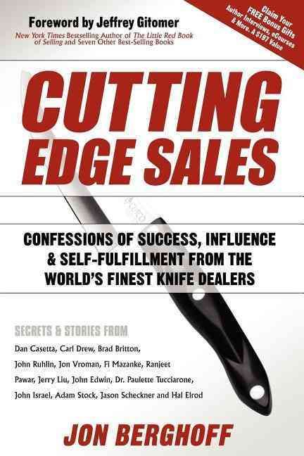 Cutting Edge Sales By Jon Berghoff 9781600376238 (Paperback)