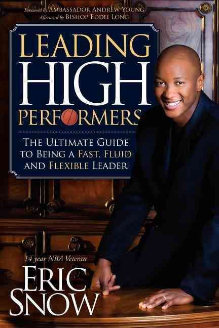 Leading High Performers By Eric Snow 9781600377181 (Paperback)