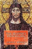 The Master's Indwelling By Andrew Murray 9781600391040 (Paperback)