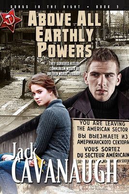 Above All Earthly Powers By Jack Cavanaugh 9781600391705 (Paperback)