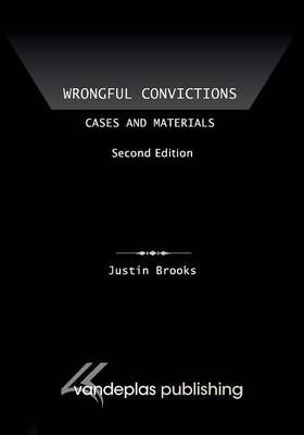 Wrongful Convictions By Justin Brooks 9781600422164 (Paperback)