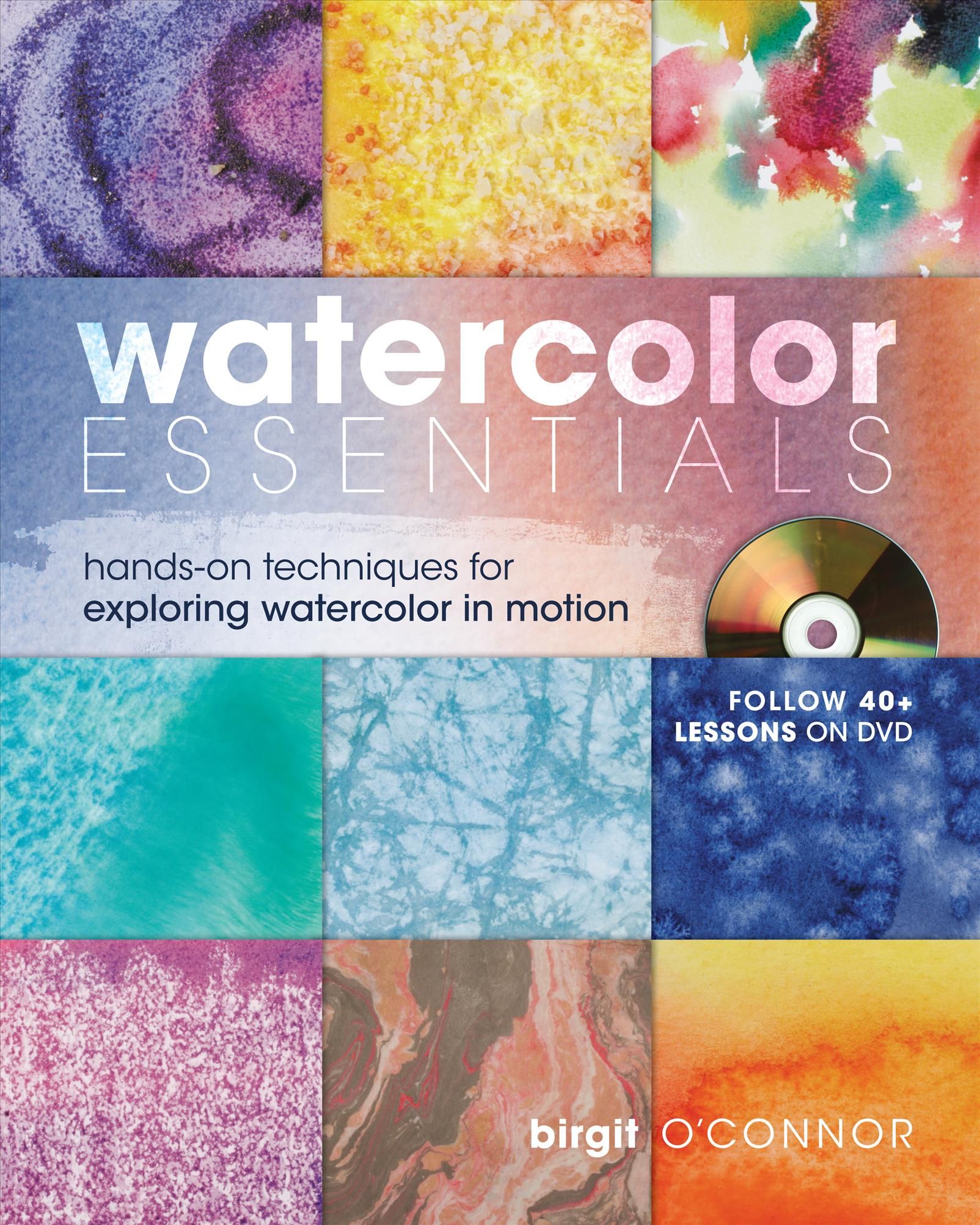 Watercolor Essentials By Birgit O'Connor 9781600610943 (Hardback)