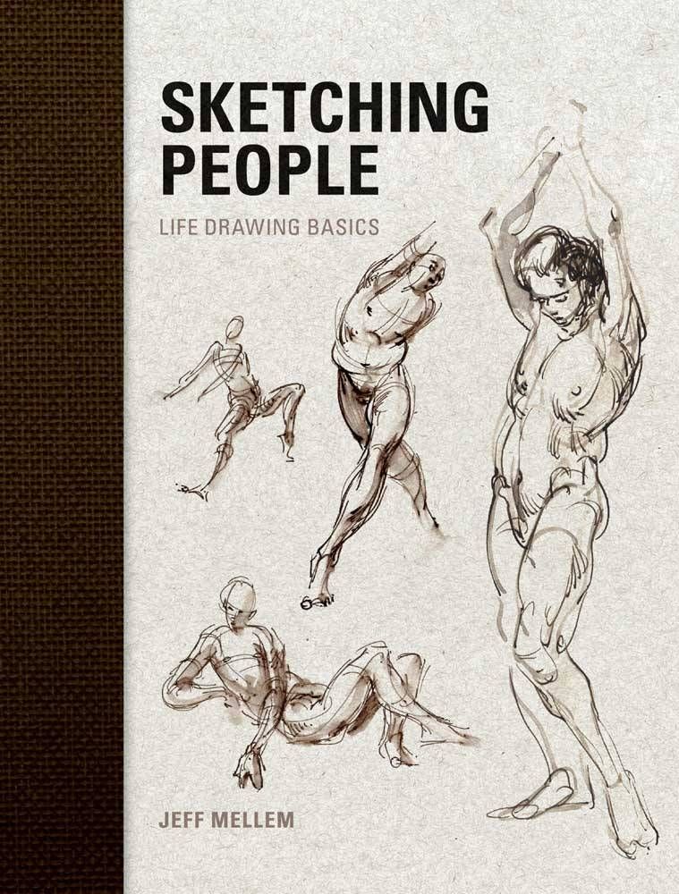 Sketching People By Jeff Mellem 9781600611506 (Paperback)