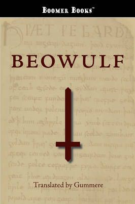 Beowulf By Gummere 9781600961786 (Paperback)