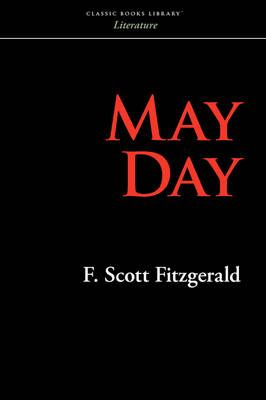 May Day By F Scott Fitzgerald 9781600962271 (Paperback)