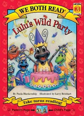 We Both Read-Lulu's Wild Party (Pb) 9781601152329 (Paperback)