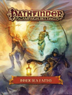 Inner Sea Faiths By Staff, Paizo 9781601258250 (Paperback)