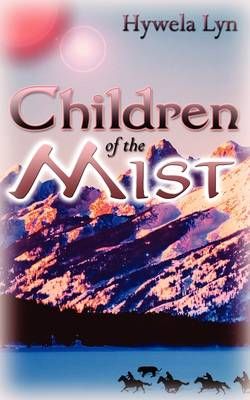 Children of the Mist By Hywela Lyn 9781601545572 (Paperback)