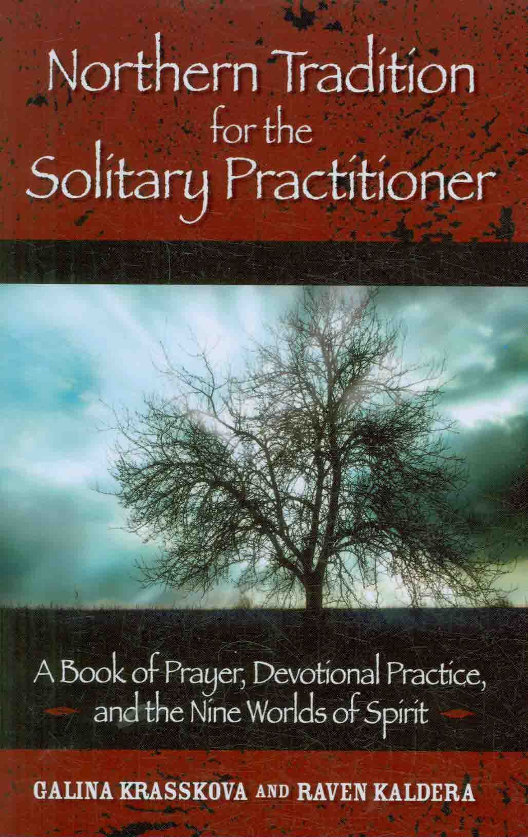 Northern Tradition for the Solitary Practitioner 9781601630346
