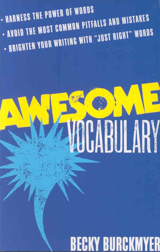 Awesome Vocabulary By Becky Burckmyer 9781601630445 (Paperback)