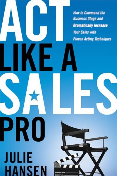 Act Like a Sales Pro By Julie Hansen 9781601631671 (Paperback)