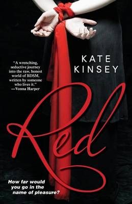 Red By Kinsey, Kate 9781601831965 (Paperback)