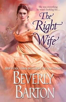 The Right Wife By Beverly Barton 9781601832801 (Paperback)