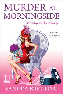 Murder at Morningside By Sandra Bretting 9781601837141 (Paperback)