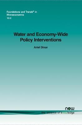 Water and Economy-Wide Policy Interventions By Ariel Dinar (Paperback)