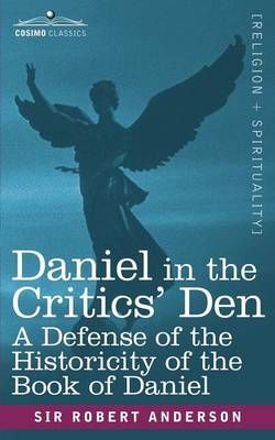 Daniel in the Critics' Den 9781602061989 (Paperback)