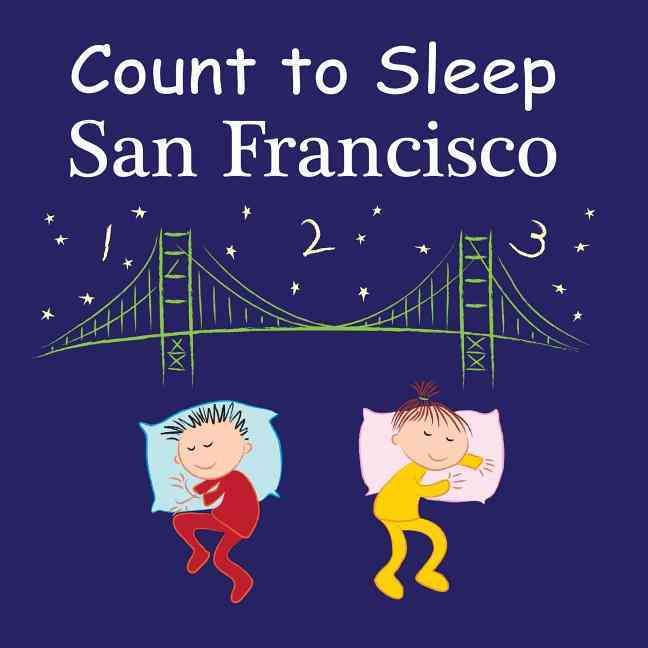 Count To Sleep San Francisco 9781602192089 (Board book)