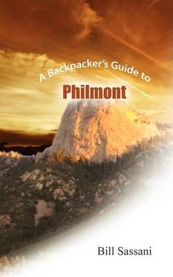A Backpacker's Guide To Philmont By Bill Sassani 9781602642423