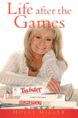 Life After the Games By Miller, Holly, 9781602661875 (Hardback)