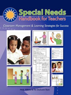 Special Needs Handbook for Teachers By Molly Millians, Do2learn
