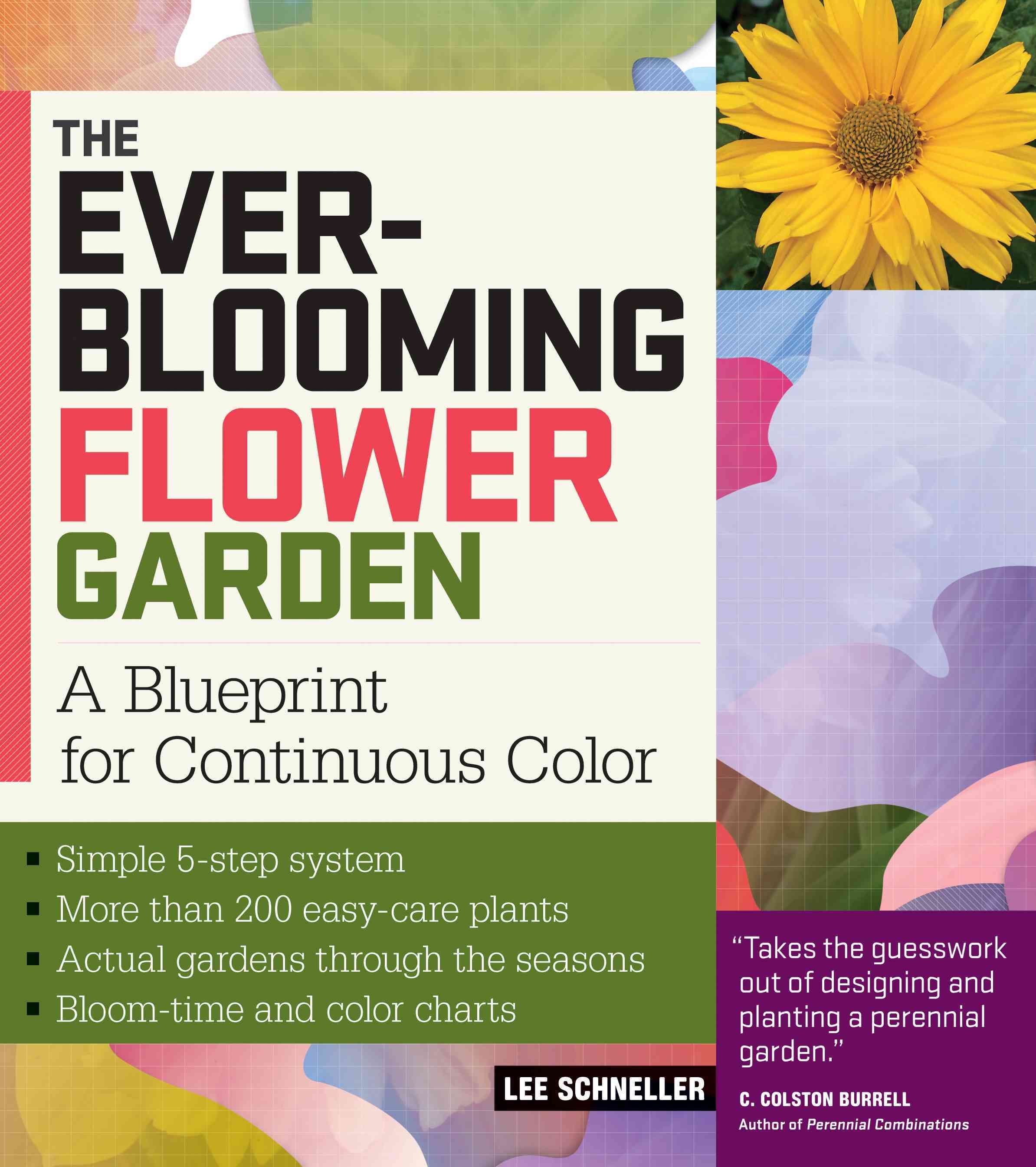 The Ever-Blooming Flower Garden By Lee Schneller 9781603421393