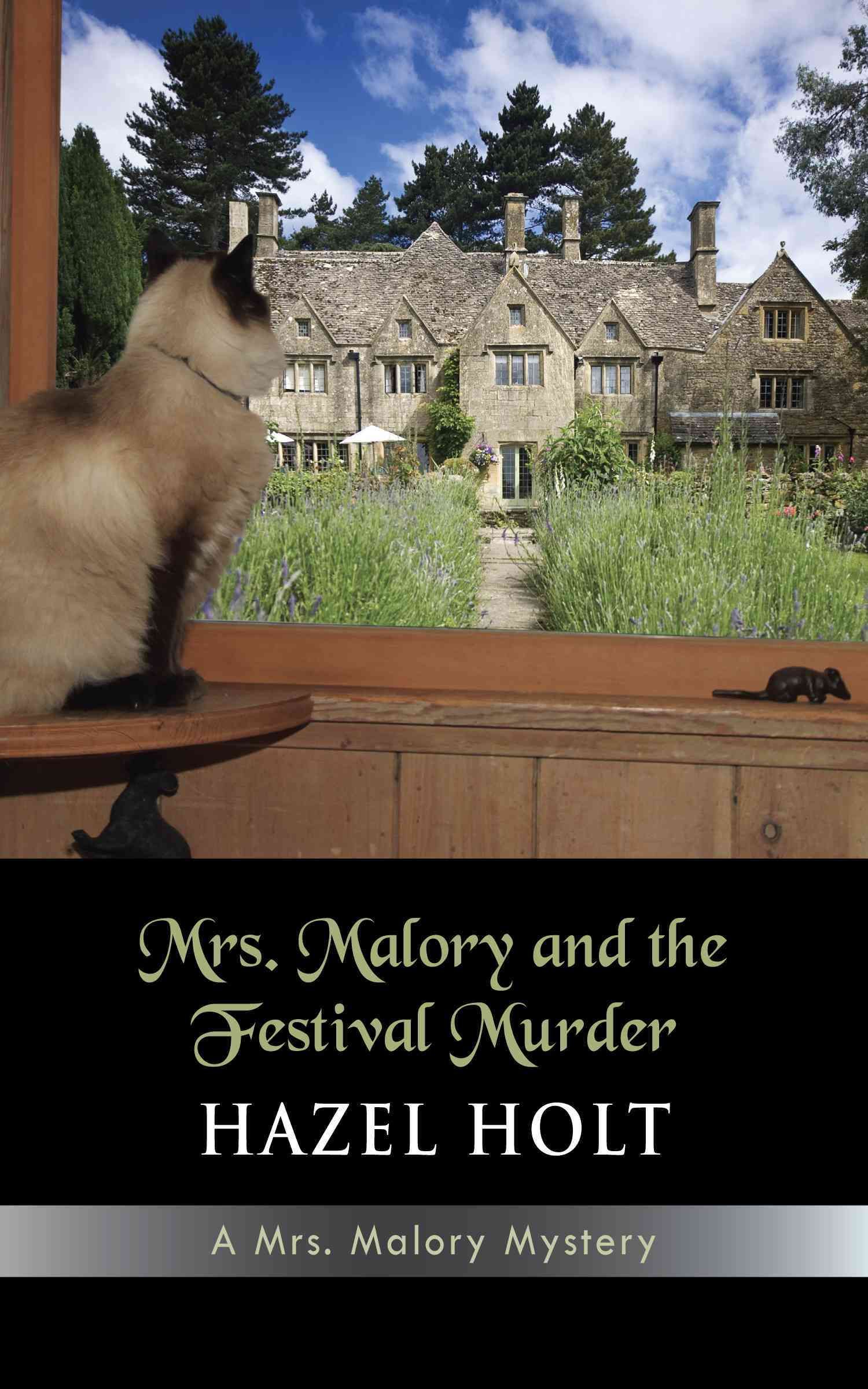 Mrs. Malory and the Festival Murder By Hazel Holt 9781603810463